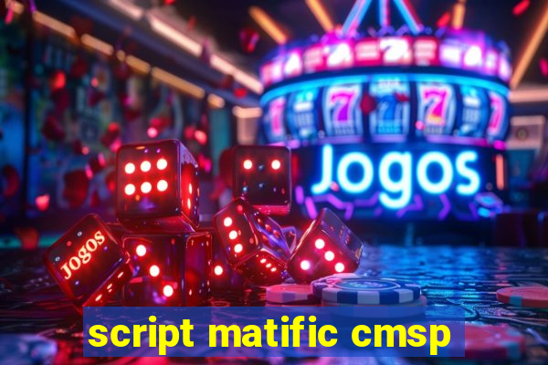 script matific cmsp